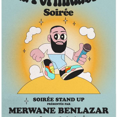 LA FORMIDABLE SOIRÉE DE MERWANE BENLAZAR