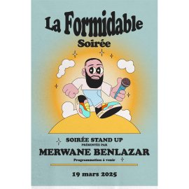 LA FORMIDABLE SOIRÉE DE MERWANE BENLAZAR