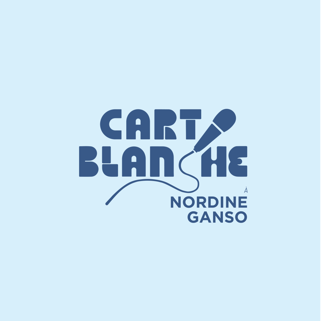 Carte blanche à Nordine Ganso - Swann Périssé, Boriss Chelin, Meryem Benoua & Samy Bel